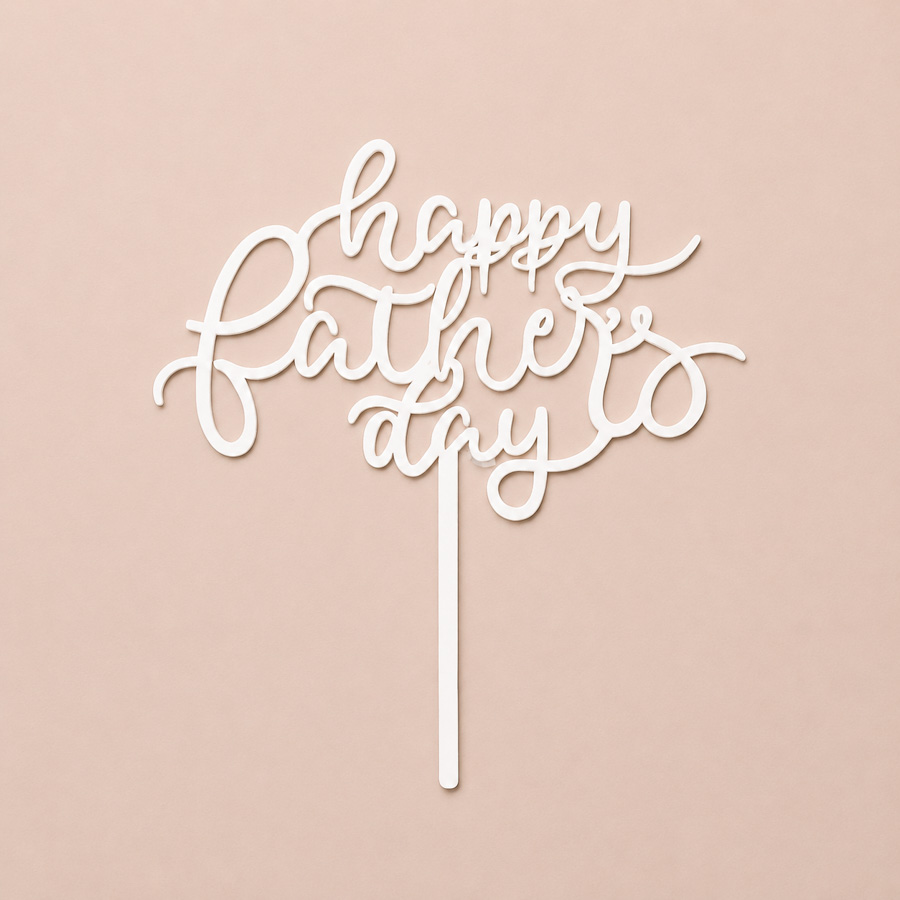 Happy Father's Day - Topper